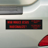 Wie zou Jezus Marginiseren? Bumpersticker (Op auto)