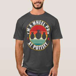 Wiel Pro bij Aardewerk Grappige Potter Pun Keramie T-shirt