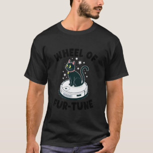 Wiel van Fur-Tune Kat Gek Robot Stofzuiger Ca T-shirt