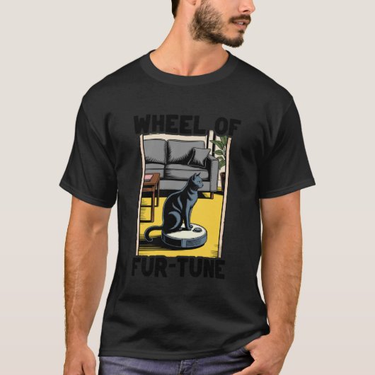 Wiel van Fur-Tune Robotstofzuiger Grappige Kat T-shirt (Voorkant)