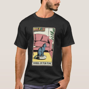 Wiel van Fur-Tune Robotstofzuiger Grappige Tarot T-shirt