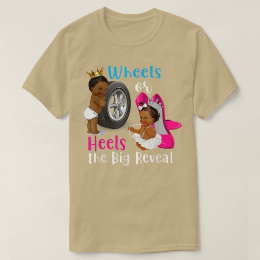 Wielen of Heels Het grote publiek onthult gender T-shirt (Design voorkant)