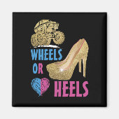 Wielen of Heels je mama houdt van je geslacht Magneet (Voorkant)
