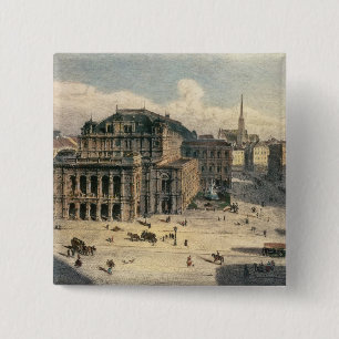 Wien State Opera House, c.1869 Vierkante Button 5,1 Cm