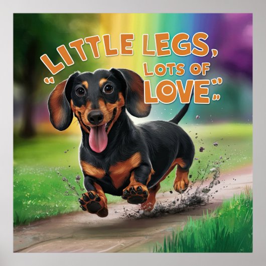 Wiener Dog Little Legs Veel liefde Poster (Voorkant)