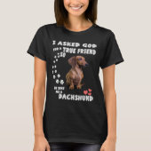 Wiener en Doxie Lovers... vraag ik God om een echt T-shirt (Voorkant)