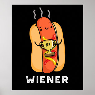 Wiener Funny Sause Pun Dark BG Poster