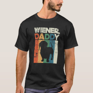 Wiener Sause Dad Funny Dachshund Owner Puppy F T-shirt