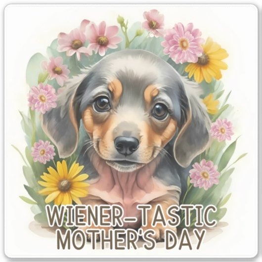 Wiener-tastic Moederdag Sticker (Voorkant)