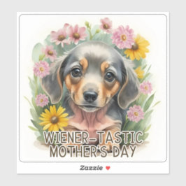 Wiener-tastic Moederdag Sticker