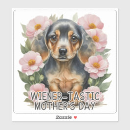 Wiener-tastic Moederdag Sticker