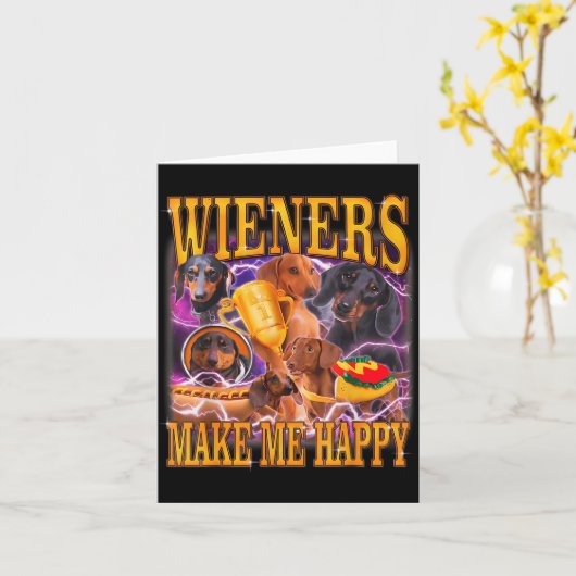 Wieners Make Me Happy Funny Dachshund Dog Lover Kaart (Gele Bloem)