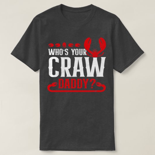 Wiens Crawdad Funny Cajun Crawfish T-shirt (Design voorkant)