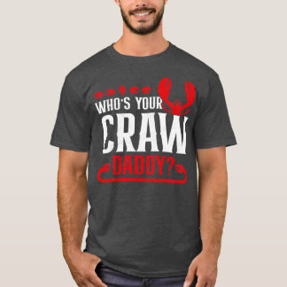 Wiens Crawdad Funny Cajun Crawfish T-shirt