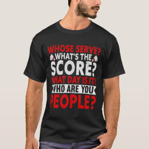 Wiens dienen wat is de score op welke dag is het g t-shirt