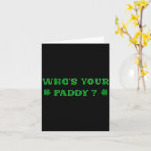 Wiens paddy 2026 grappige quote st patrick's dag kaart (Gele Bloem)