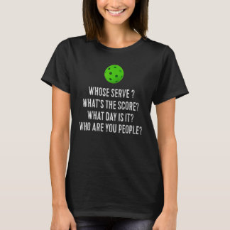 Wiens serve wat de Score Pickleball is T-shirt
