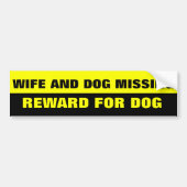 WIFE EN DOG MISSING BUMPERSTICKER (Voorkant)