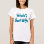 Wife hemelblauwe tekst T-Shirt (Voorkant)