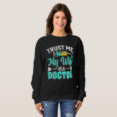 Wife Is A Doctor Med School Medical Students Docto Trui (Voorkant volledig)