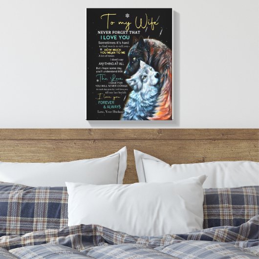 Wife Lovers | Aan mijn vrouw vergeet nooit dat ik Canvas Afdruk (Insitu (Slaapkamer))