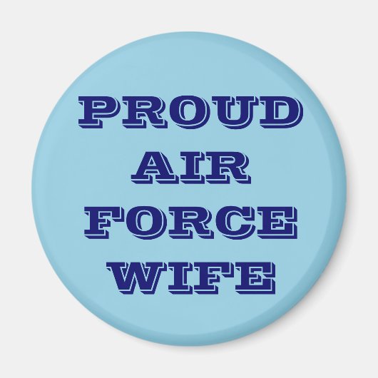 Wife luchtmacht Magnet Proud (Voorkant)
