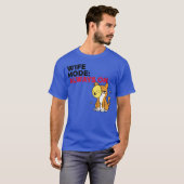 Wife Mode Always On family T-shirt (Voorkant volledig)