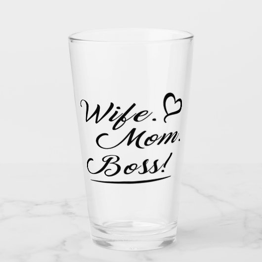 Wife, Mom, Boss  Glas (Voorkant)