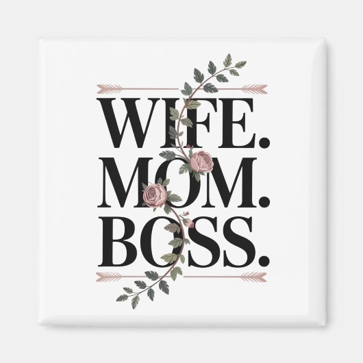 Wife. Mom. Boss. Magneet (Voorkant)