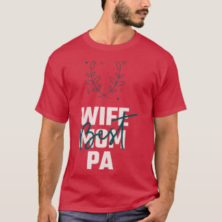 WIFE MOM PA PHYSICIAN ASSISTANT QUOTES BESTE WIFE  T-SHIRT