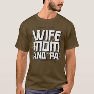 WIFE MOM PA PHYSICIAN ASSISTANT QUOTES STREET MAP T-SHIRT