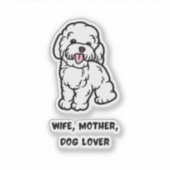Wife, mother, dog lover sticker (Voorkant)