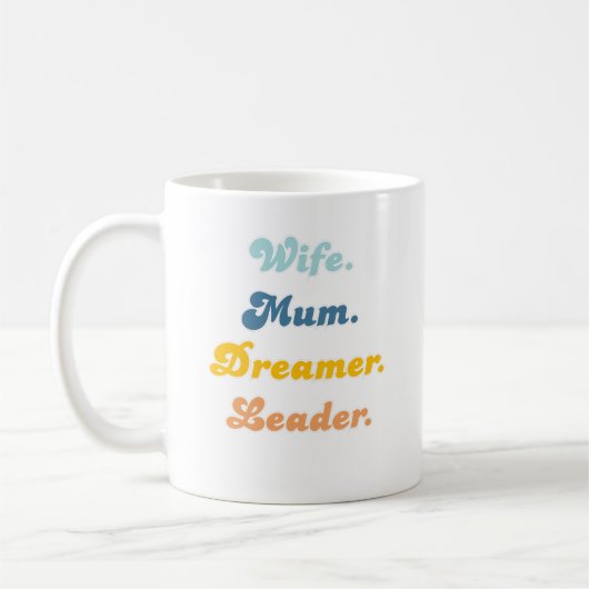 Wife Mum Dreamer Leader Groovy Retro Typography Koffiemok (Links)