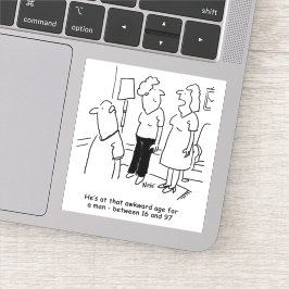 Wife Says Husband is op een Awkward-leeftijd voor Sticker