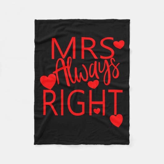 Wife Valentines Gift From Husband Mrs Always Right Fleece Deken (Voorkant)