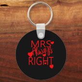 Wife Valentines Gift From Husband Mrs Always Right Sleutelhanger (Voorkant)