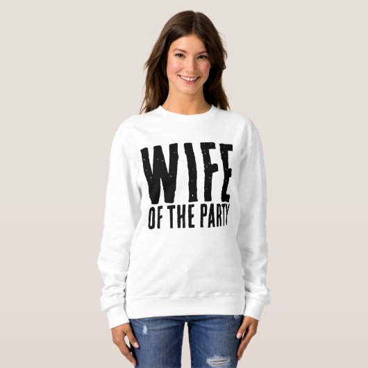 WIFE VAN DE PARTIJWEDDING BRIDE T-SHIRTS SWEATS (Voorkant volledig)