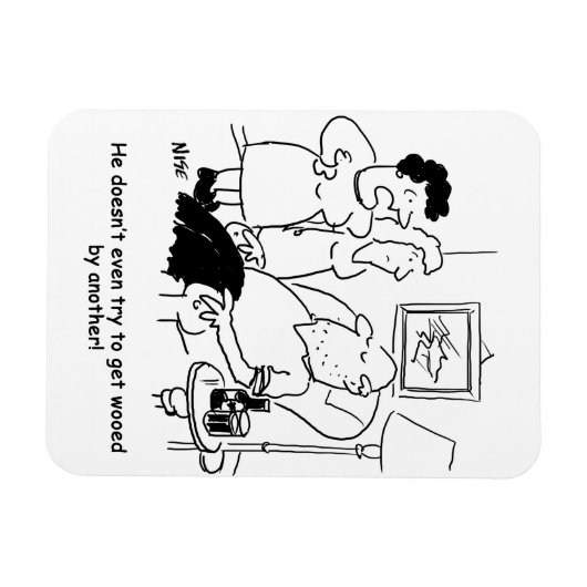 Wife zegt dat Husband niet probeert om Wooed te kr Magneet (Horizontaal)