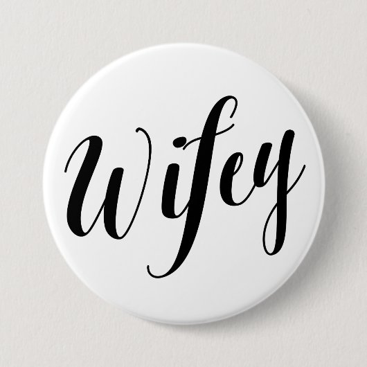 Wifey Black Script Button (Voorkant)