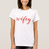 Wifey Colorful Script Heart Women’s T-Shirt Gift (Voorkant)