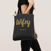Wifey Custom Gold Bride, Fiance Gift Tote Bag (Dichtbij)