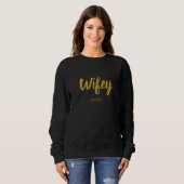 Wifey Custom Gold Bride, Fiance Gift Trui (Voorkant volledig)