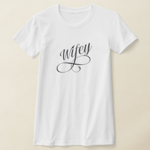 Wifey Cute Script Pas getrouwd T-Shirt