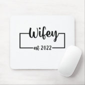 Wifey Est 2022 Bride voor de Bacheloretpartij Muismat (Met muis)