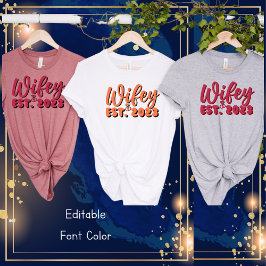 Wifey Est. 2023 Eenvoudig modern Bachelorette T-shirt