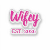 Wifey est. 2026 sticker (Voorkant)