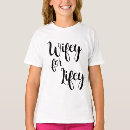Wifey for Lifey Bride PJ Shirt