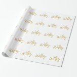 Wifey Gold Foil Wrapping Paper Cadeaupapier<br><div class="desc">Wifey Gold Folie en wit Gift Wrapping Paper is perfect voor het inpakken van een cadeau voor uw vrouw.</div>