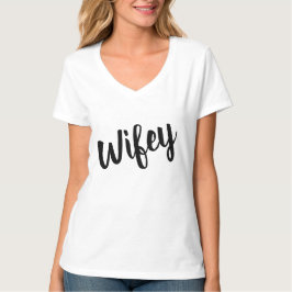 Wifey is net getrouwd t-shirt