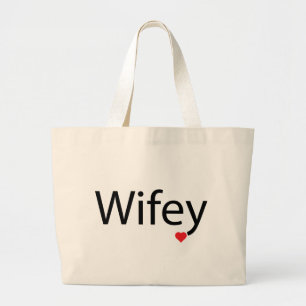 Wifey - Jumbo Tas